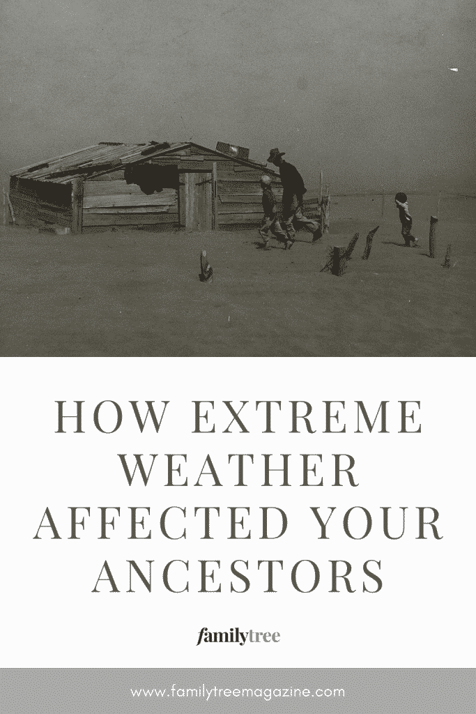 How Extreme Weather Affected Your Ancestors
