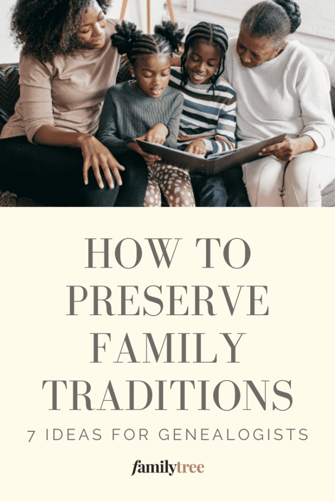 Pinterest pin for how to preserve family traditions.