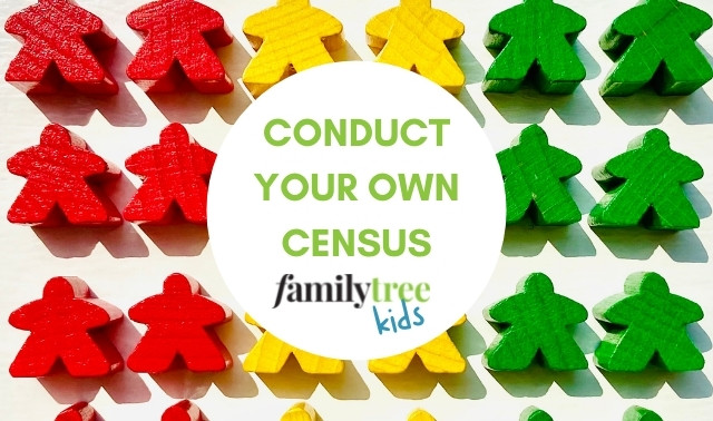 Conduct Your Own Census with Family Tree Kids