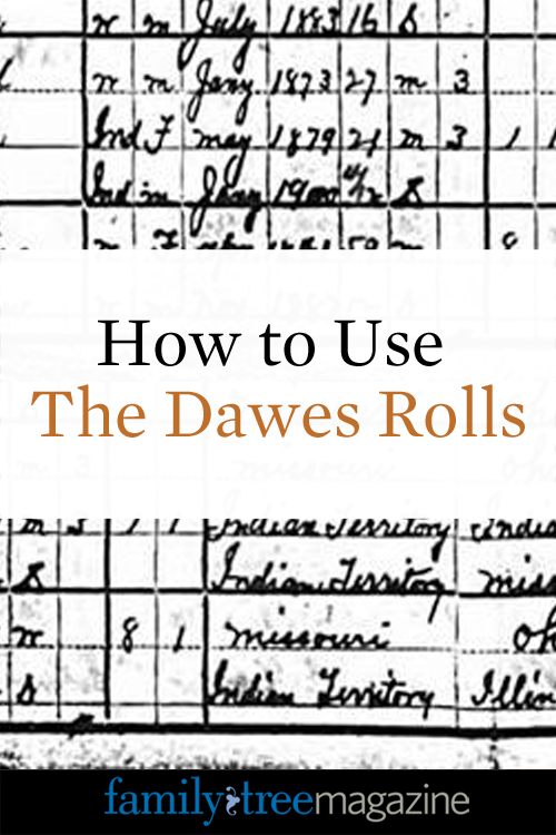 How to Use the Dawes Rolls from Family Tree Magazine