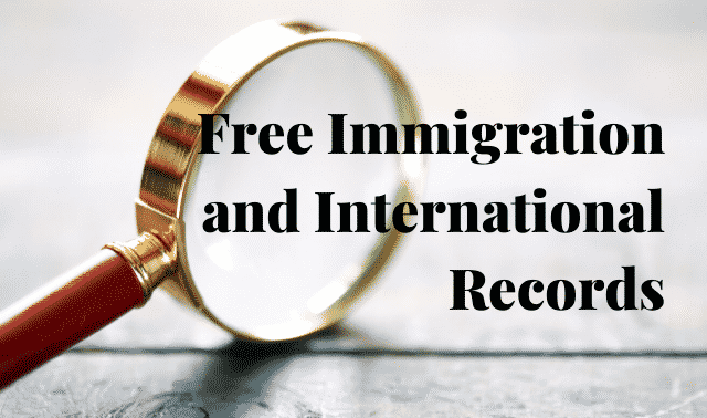 Magnifying glass and text, "Free Immigration and International Records."