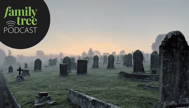 Gravestones in a misty cemetery at dawn. Family Tree podcast logo in the upper left hand corner.