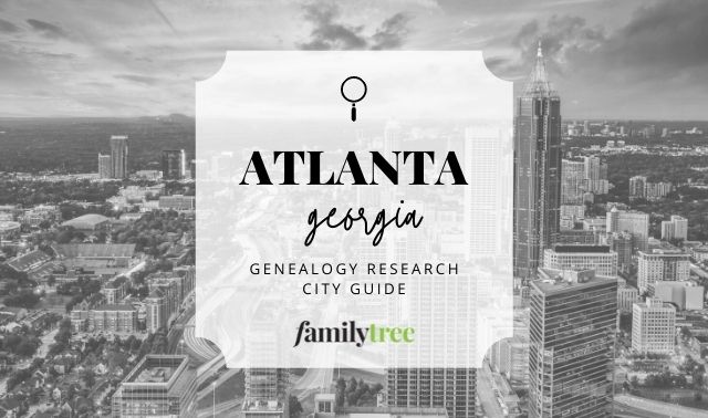 Researching Your Genealogy in Atlanta